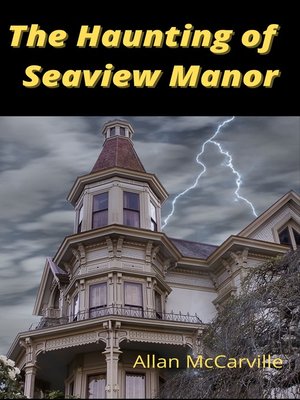 cover image of The Haunting of Seaview Manor
